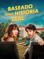 imagem de Baseado Numa História Real