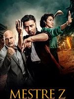 Pôster de Mestre Z: O Legado de Ip Man