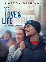 Pôster de Por Amor e Vida: Uma Campanha Especial