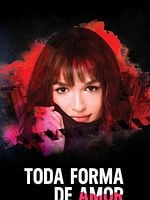 imagem de Toda Forma de Amor