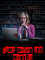 Pôster de Como Matar Seu Marido