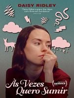 Pôster de Às Vezes Quero Sumir