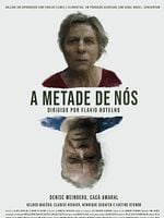 Pôster de A Metade de Nós
