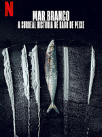 Pôster de Mar Branca: A Surreal História de Rabo de Peixe