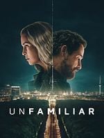 Pôster de Unfamiliar