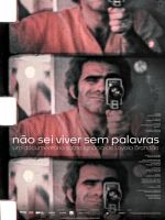Pôster de Não Sei Viver Sem Palavras