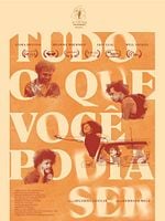 Pôster de Tudo O Que Você Podia Ser