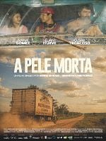 Pôster de A Pele Morta