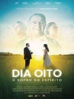 Pôster de Dia Oito: O Sopro do Espírito