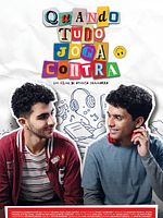 Pôster de Quando tudo joga contra