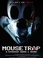 Pôster de Mouse Trap: A Diversão Agora é Outra