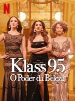 imagem de KLASS 95: O Poder da Beleza