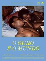 Pôster de O Ouro e o Mundo