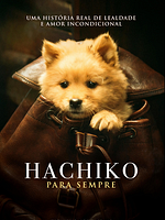 Pôster de Hachiko - Para Sempre