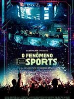 Pôster de O Fenômeno eSports