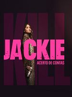 imagem de Kill Jackie: Acerto de Contas
