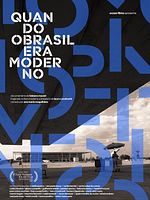 Pôster de Quando o Brasil era Moderno