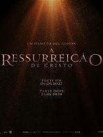 Pôster de A Ressurreição de Cristo: Parte 1