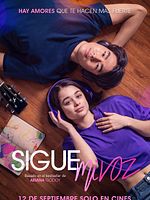 Pôster de Sigue mi voz