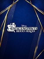 Pôster de Hidden Heroes: A Descendants Story