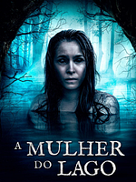 Pôster de A Mulher do Lago