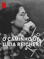 Pôster de O Caminho de Julia Reichert