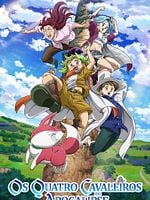imagem de The Seven Deadly Sins:  Os Quatro Cavaleiros do Apocalipse