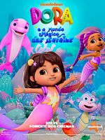 Pôster de Dora e o Mundo Mágico das Sereias