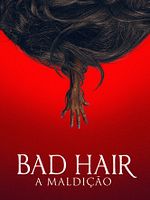 Pôster de Bad Hair