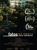 Pôster de Fatos Na Praça Cruz Vermelha