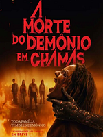 Pôster de A Morte do Demônio: Em Chamas