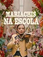 Pôster de Mariachis na Escola