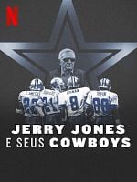 imagem de Jerry Jones e seus Cowboys