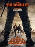 Pôster de A Longa Marcha: Caminhe ou Morra