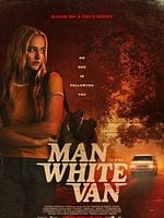 Pôster de The Man In The White Van