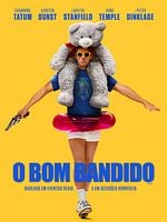 Pôster de O Bom Bandido