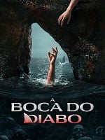 Pôster de A Boca do Diabo
