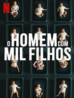 Pôster de O Homem com Mil Filhos
