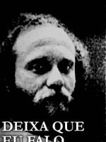Pôster de Deixa Que Eu Falo