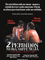 Pôster de Dois Perdidos Numa Noite Suja
