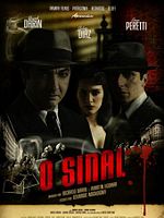 Pôster de O Sinal