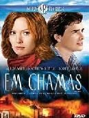 Pôster de Em Chamas