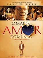 Pôster de O Maior Amor do Mundo