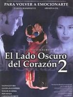 Pôster de O Lado Escuro do Coração 2