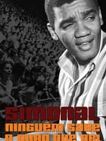 Pôster de Simonal - Ninguém Sabe o Duro que Dei