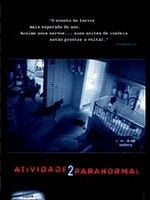 Atividade Paranormal 2