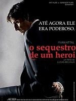Pôster de O Sequestro de um Herói