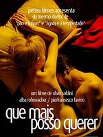 Pôster de Que Mais Posso Querer