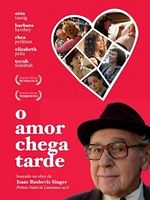 Pôster de O Amor Chega Tarde