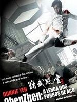 Pôster de Chen Zhen – A Lenda dos Punhos de Aço